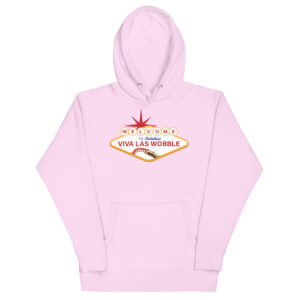 Viva Las Wobble Hoodie